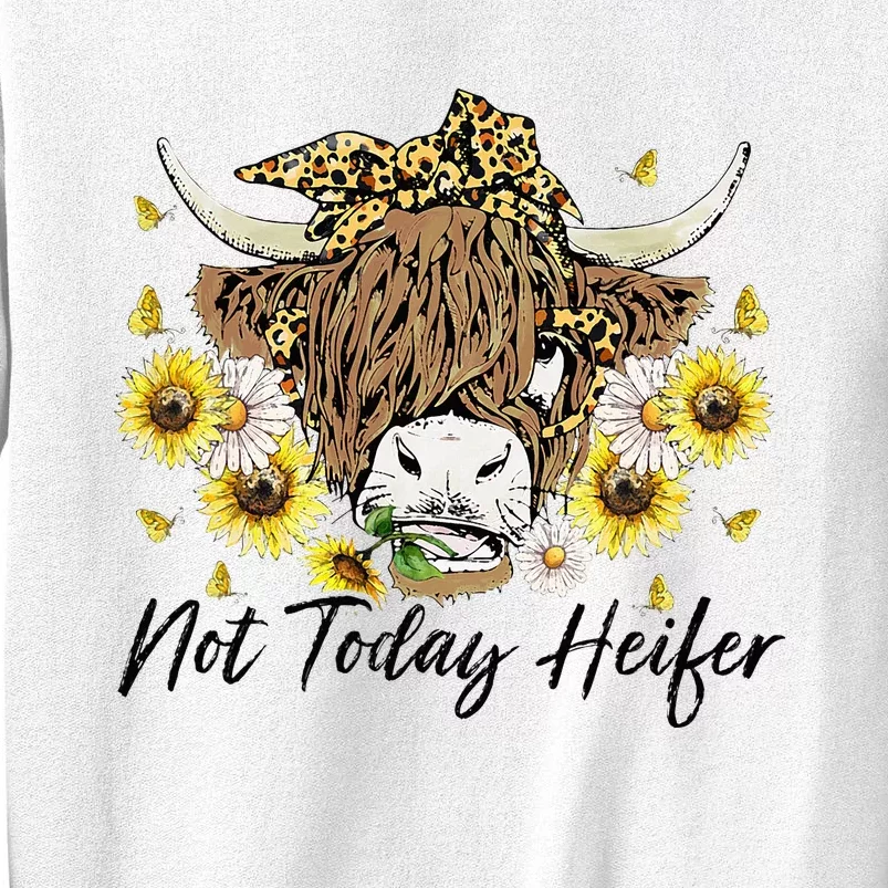 Leopard Sunflower Highland Cow Not Today Heifer Western Sweatshirt