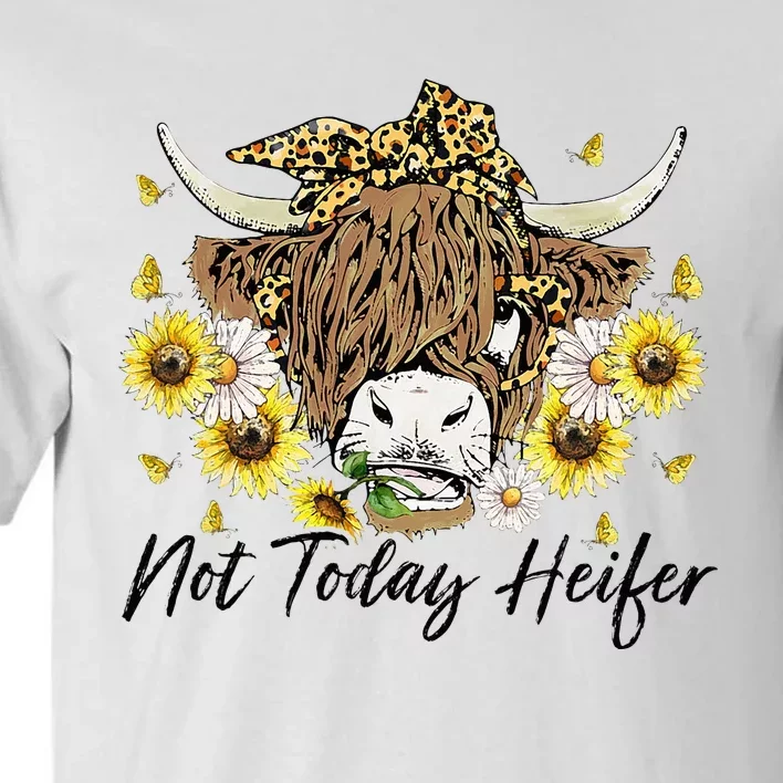 Leopard Sunflower Highland Cow Not Today Heifer Western Tall T-Shirt