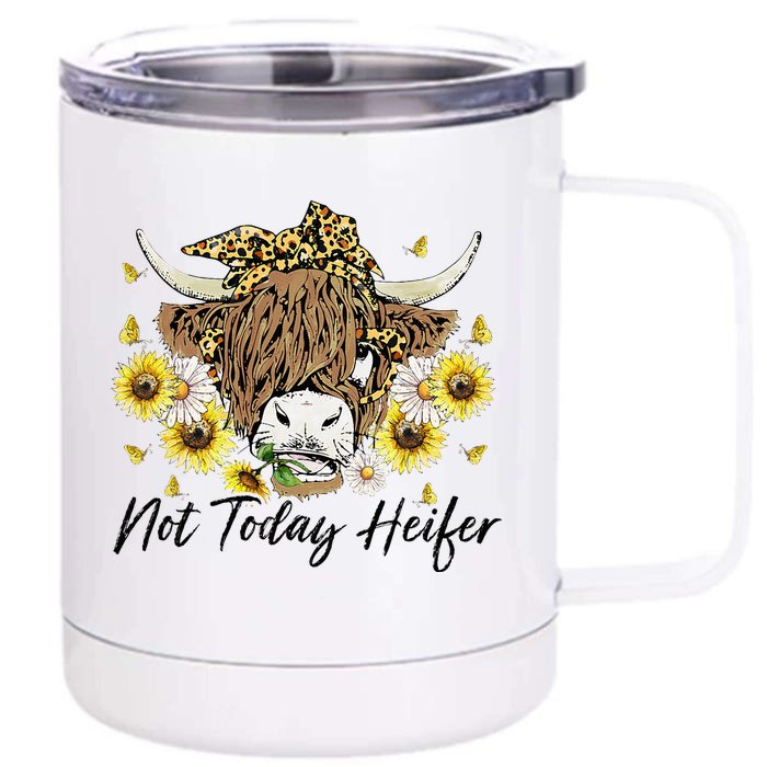 Leopard Sunflower Highland Cow Not Today Heifer Western Front & Back 12oz Stainless Steel Tumbler Cup