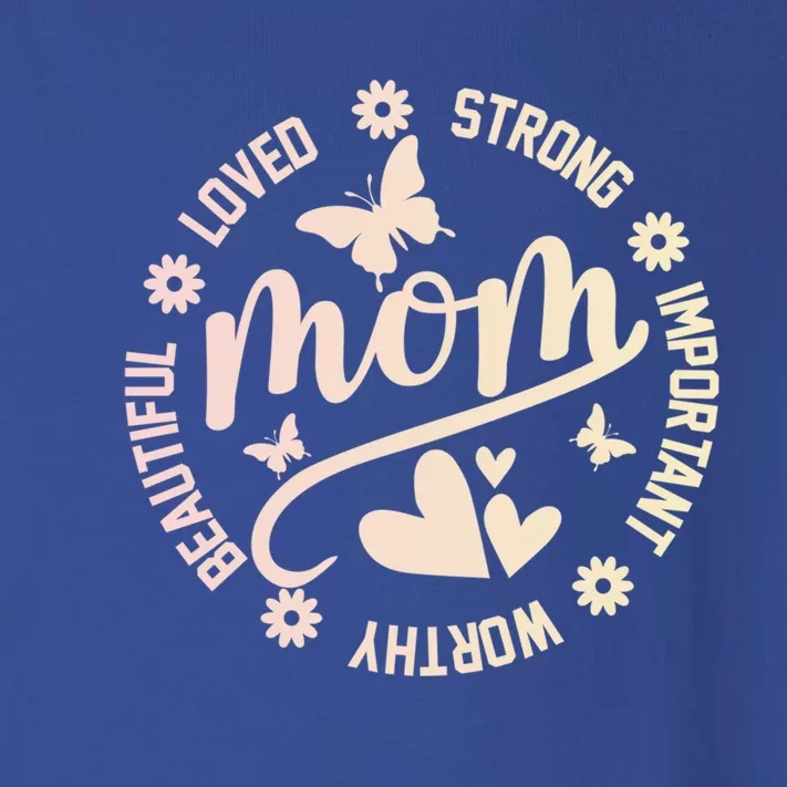 Love Strong Important Mom Motivational For MotherS Day Gift Toddler Long Sleeve Shirt