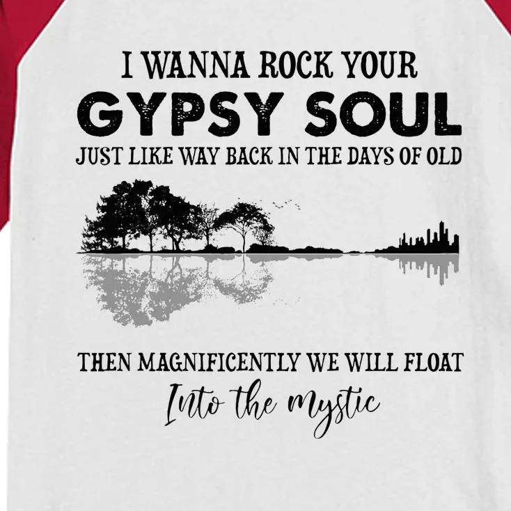 Lake Shadow I Wanna Rock Your Gypsy Soul Into The Mystic Kids Colorblock Raglan Jersey