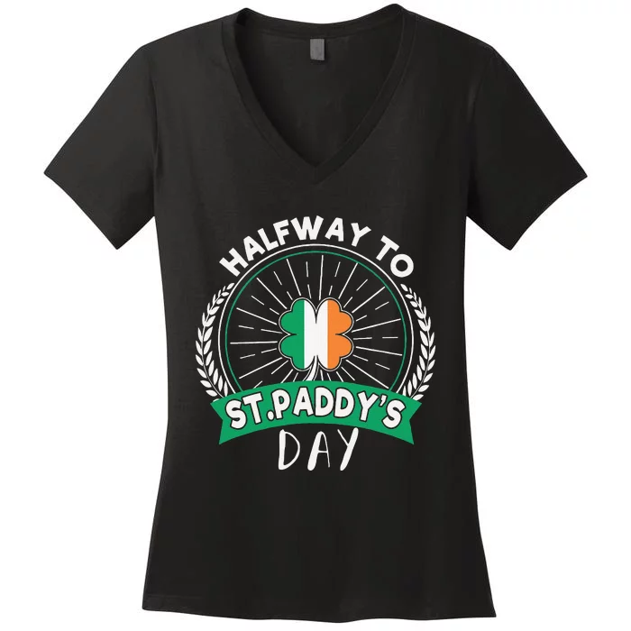 Leprechaun Shamrock Irish Halfway To Saint Paddys Day Women's V-Neck T-Shirt