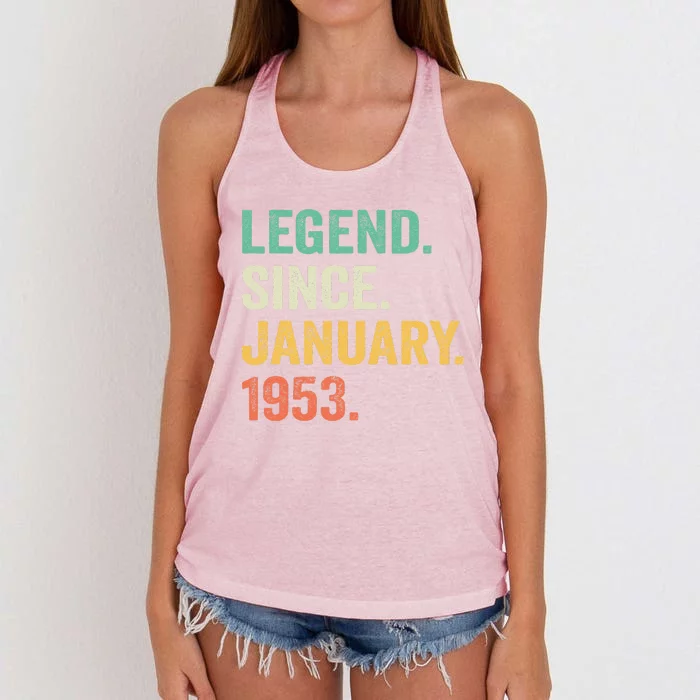 Legend Since January 1953 70th Birthday Gift 70 Year Old Women's Knotted Racerback Tank