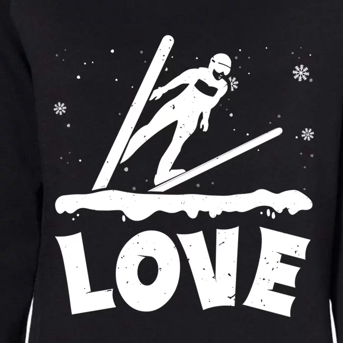 Love Ski Jumping Winter Sports Enthusiast Ski Ramp Lover Gift Womens California Wash Sweatshirt