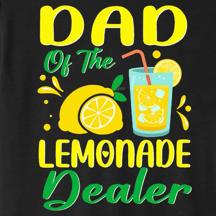 Lemonade Stand Juice Dad Of The Lemonade Dealer Birthday ChromaSoft Performance T-Shirt