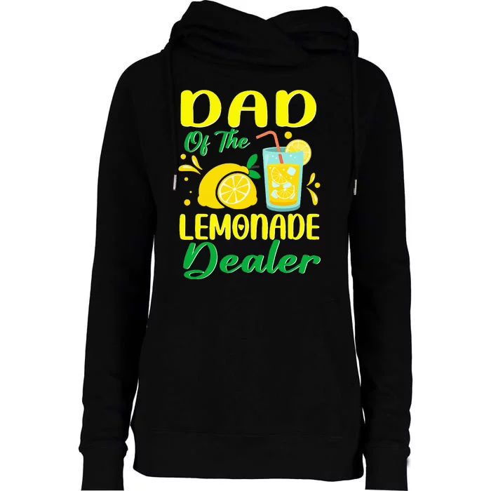 Lemonade Stand Juice Dad Of The Lemonade Dealer Birthday Womens Funnel Neck Pullover Hood