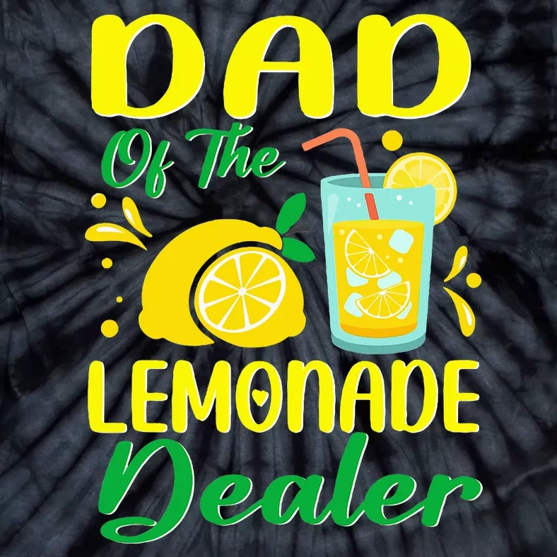 Lemonade Stand Juice Dad Of The Lemonade Dealer Birthday Tie-Dye T-Shirt