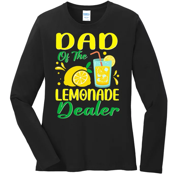 Lemonade Stand Juice Dad Of The Lemonade Dealer Birthday Ladies Long Sleeve Shirt