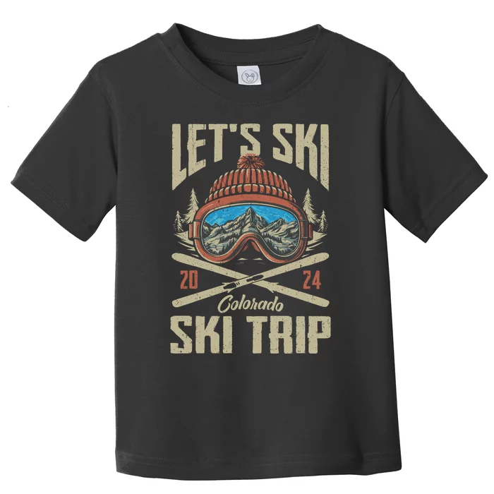 Lets Ski Keystone Colorado Ski Trip Toddler T-Shirt