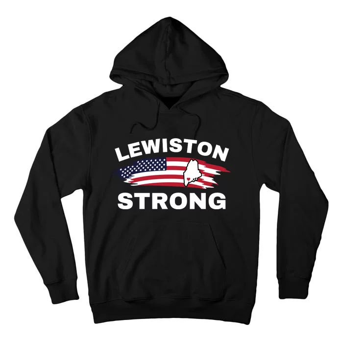 Lewiston Strong #Lewistonstrong Tall Hoodie