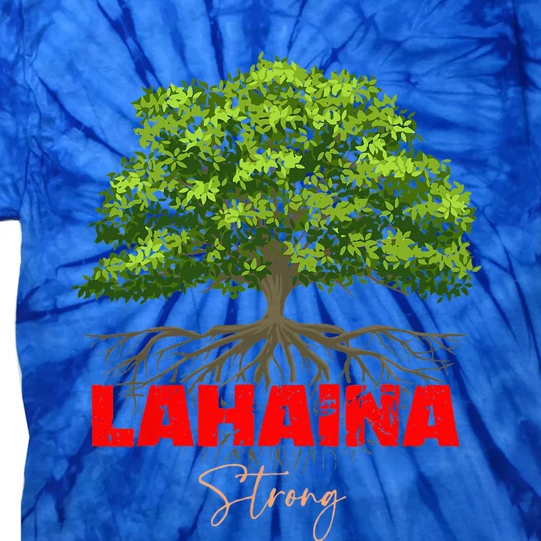 Lahaina Strong Tie-Dye T-Shirt