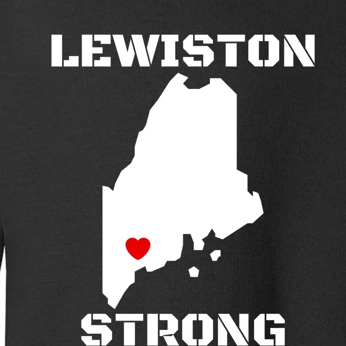 Lewiston Strong #Lewistonstrong Toddler Sweatshirt