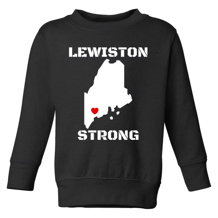 Lewiston Strong #Lewistonstrong Toddler Sweatshirt