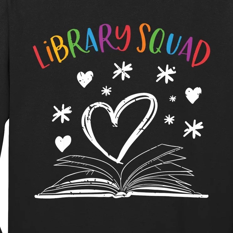 Library Squad Librarian Bookworm Book Lover Long Sleeve Shirt