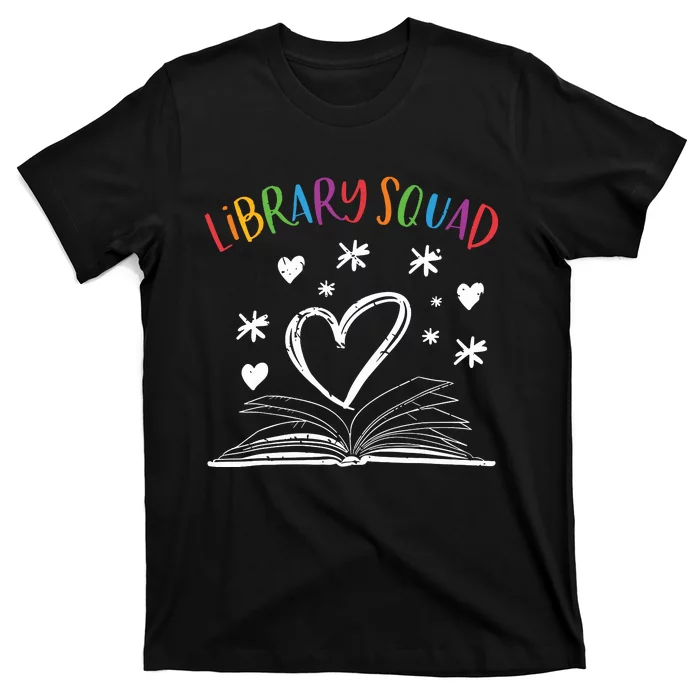 Library Squad Librarian Bookworm Book Lover T-Shirt