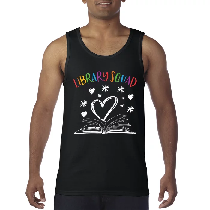 Library Squad Librarian Bookworm Book Lover Tank Top