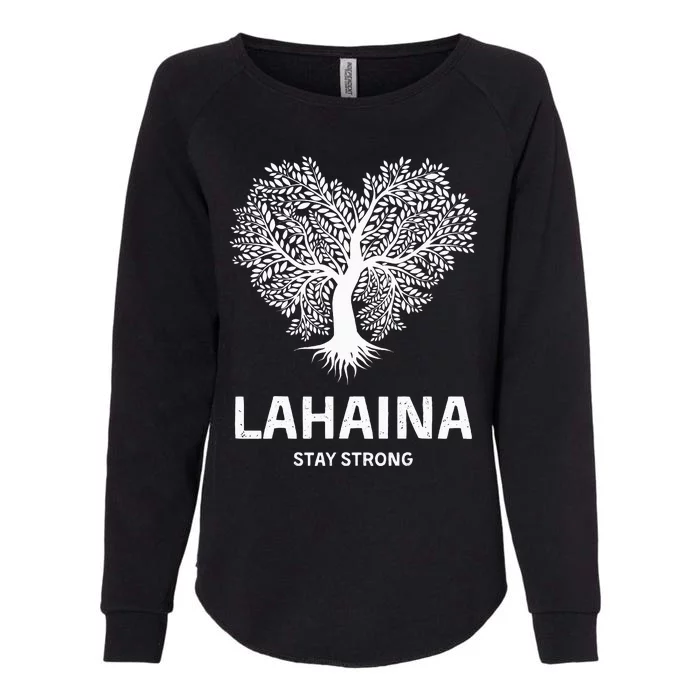 Lahaina Strong Womens California Wash Sweatshirt