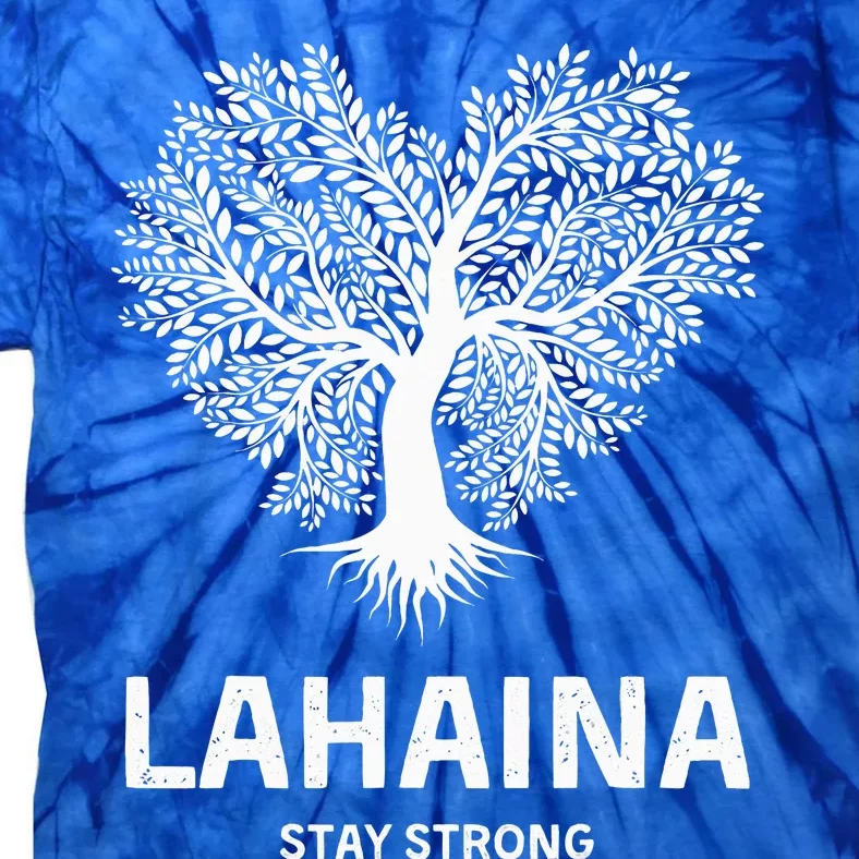 Lahaina Strong Tie-Dye T-Shirt