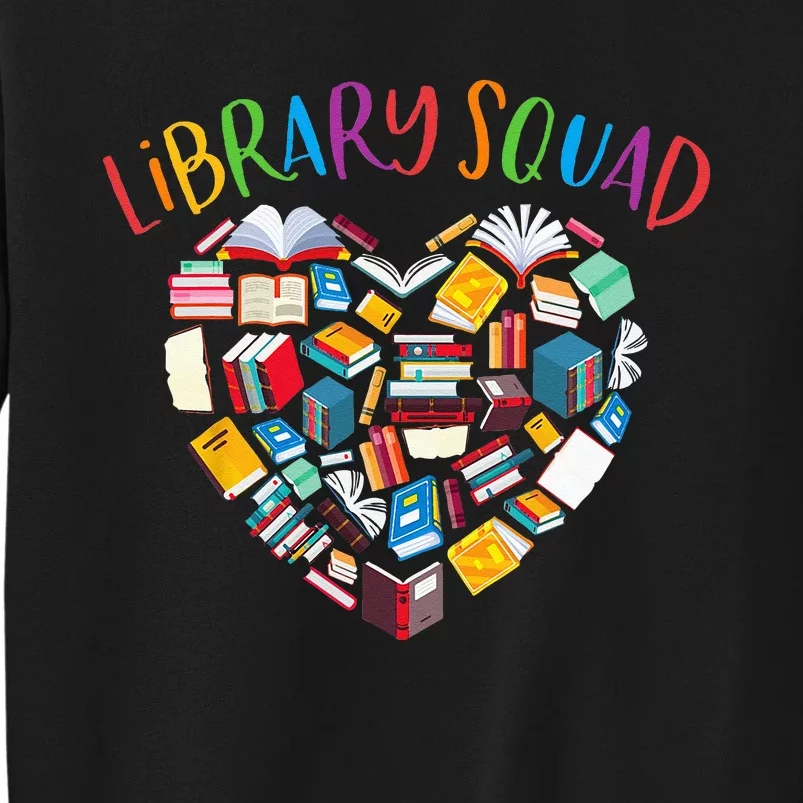 Library Squad Librarian Bookworm Book Lover Sweatshirt