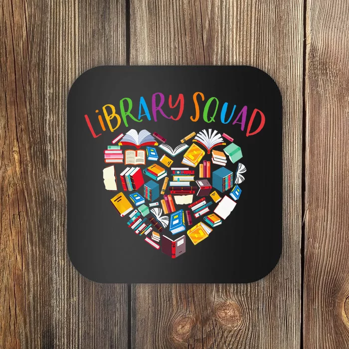 Library Squad Librarian Bookworm Book Lover Coaster