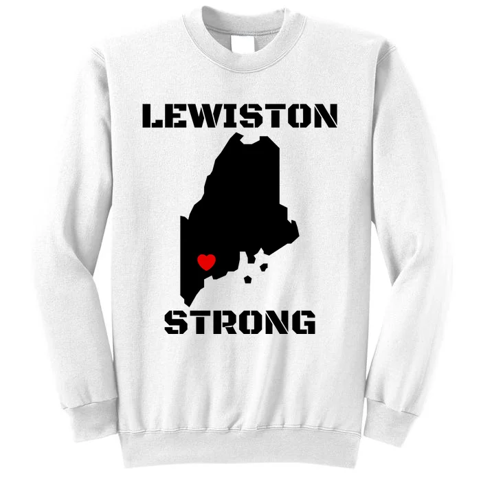 Lewiston Strong #Lewistonstrong Sweatshirt