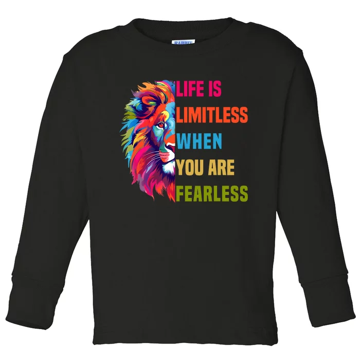 Leo Season Lion Motivational Inspirational Life Is Limitless Fearless Toddler Long Sleeve Shirt