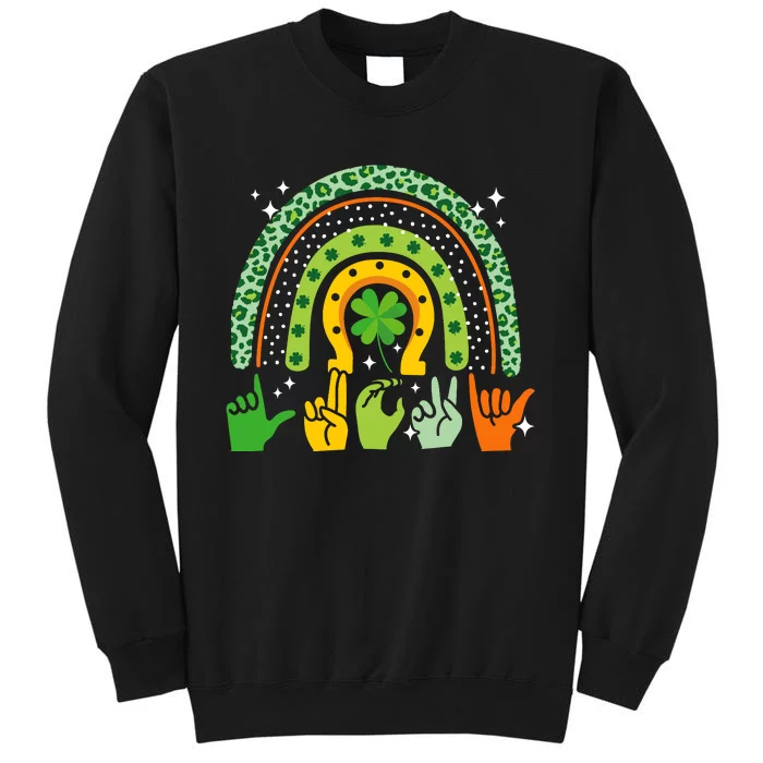 Lucky Sign Language Deaf St PatrickS Day Irish Asl Rainbow Sweatshirt