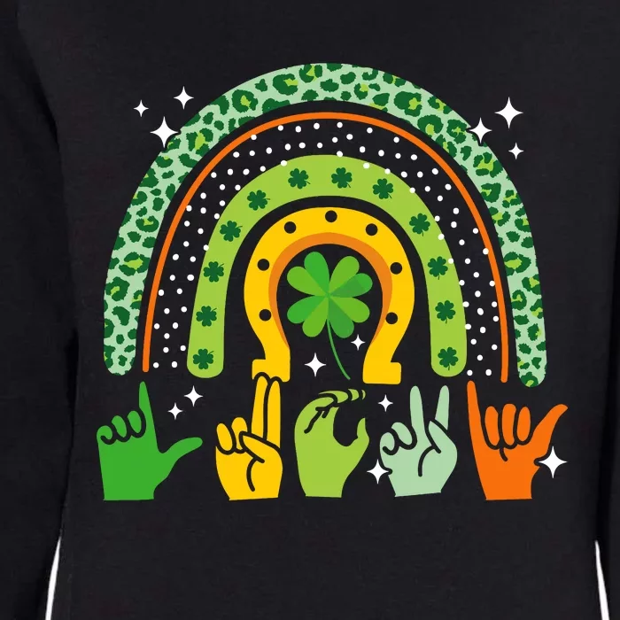 Lucky Sign Language Deaf St PatrickS Day Irish Asl Rainbow Womens California Wash Sweatshirt