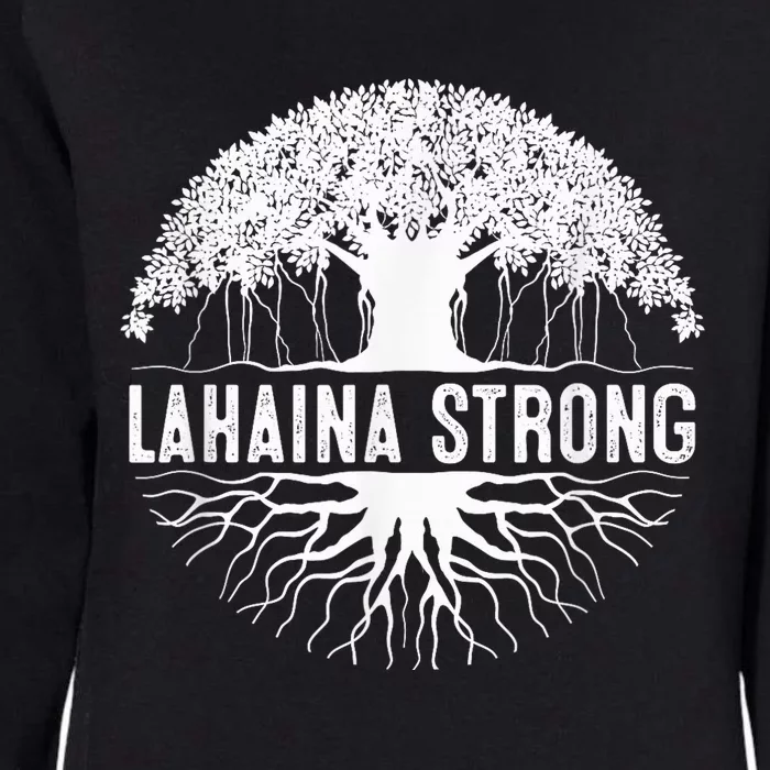 Lahaina Strong Womens California Wash Sweatshirt