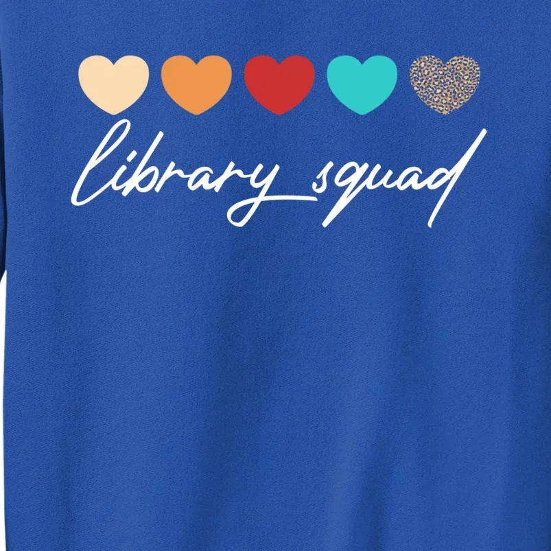 Library Squad Librarian Reading Teacher Student Book Lover Gift Sweatshirt