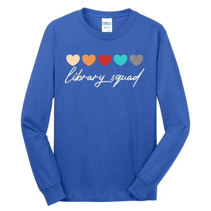 Library Squad Librarian Reading Teacher Student Book Lover Gift Tall Long Sleeve T-Shirt