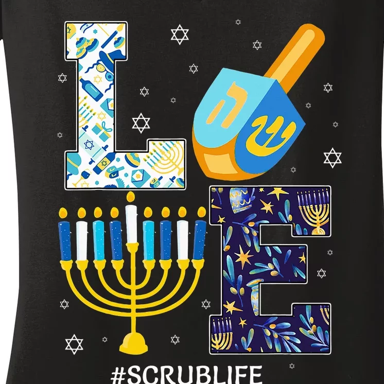 Love Scrub Life Chanukah Jewish Hanukkah Women's V-Neck T-Shirt