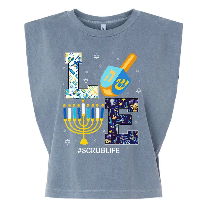 Love Scrub Life Chanukah Jewish Hanukkah Garment-Dyed Women's Muscle Tee