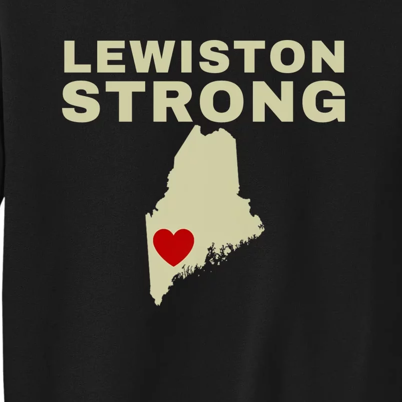 Lewiston Strong Tall Sweatshirt