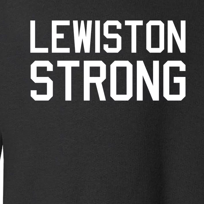 Lewiston Strong Toddler Sweatshirt