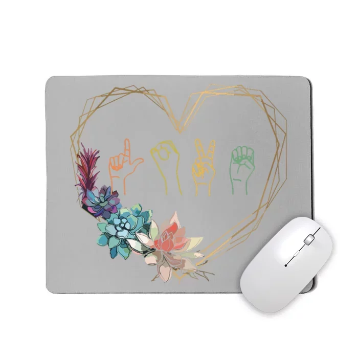 Love Sign Language Floral Heart ASL Valentines Day Gift Mousepad