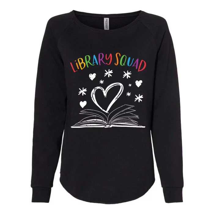 Library Squad Librarian Book Worm Book Lover Gift Womens California Wash Sweatshirt