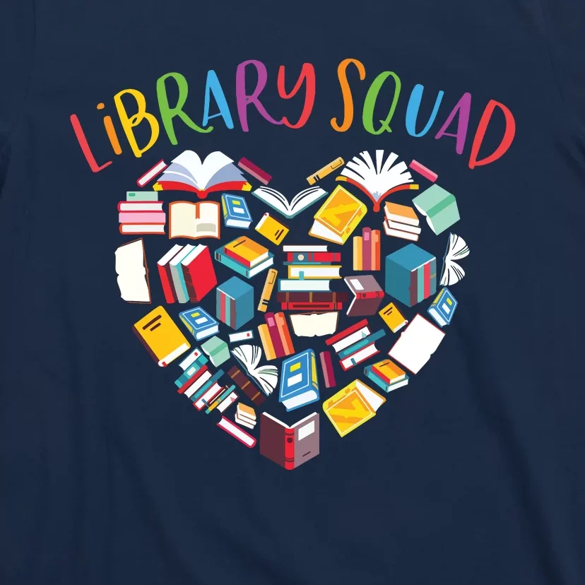 Library Squad Librarian Bookworm Book Lover T-Shirt