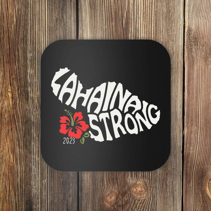 Lahaina Strong Coaster