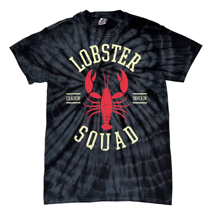 Lobster Squad Lobster Festival I Lobster Enthusiasts Tie-Dye T-Shirt