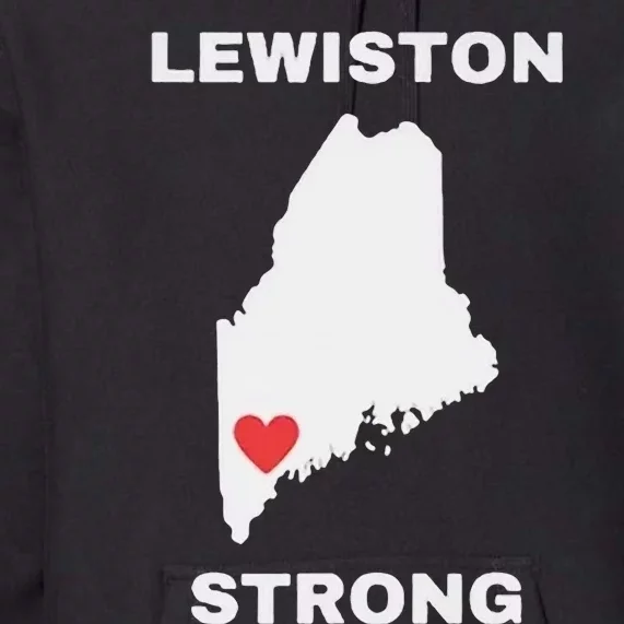 Lewiston Strong Premium Hoodie