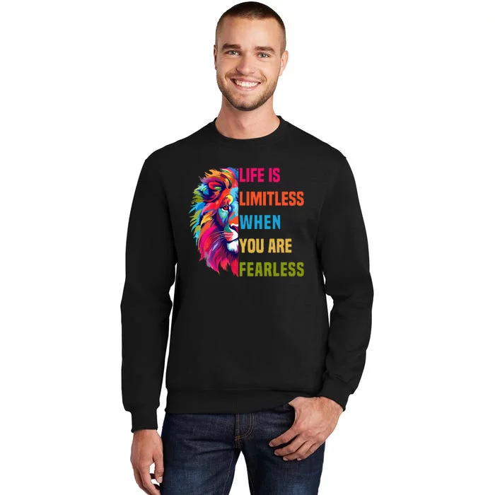 Leo Season Lion Motivational Inspirational Tall Sweatshirt