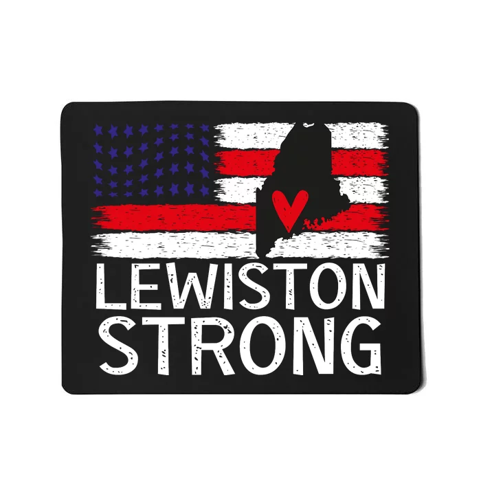 Lewiston Strong Lewiston Map American Flag Mousepad