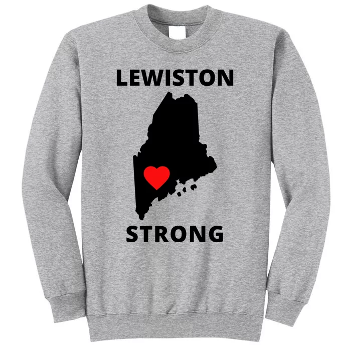 Lewiston Strong Tall Sweatshirt