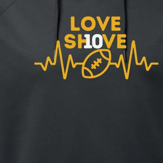 Love Shove Love Sh10ve Green Bay Green Bay Gift Football Performance Fleece Hoodie