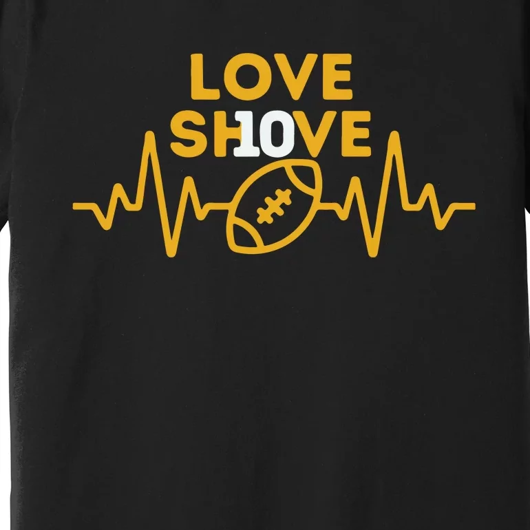 Love Shove Love Sh10ve Green Bay Green Bay Gift Football Premium T-Shirt