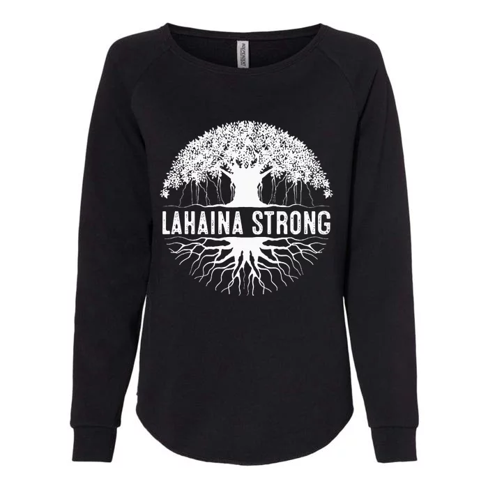 Lahaina Strong Womens California Wash Sweatshirt