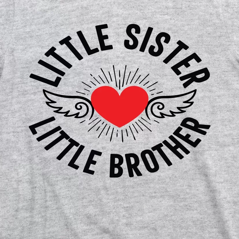 Little Sister. Little Brother T-Shirt