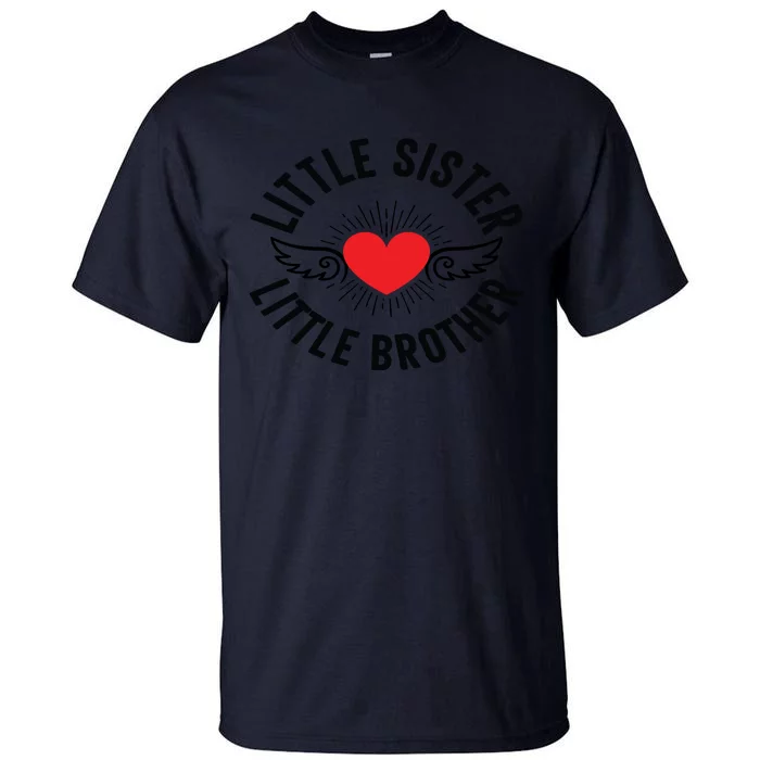 Little Sister. Little Brother Tall T-Shirt