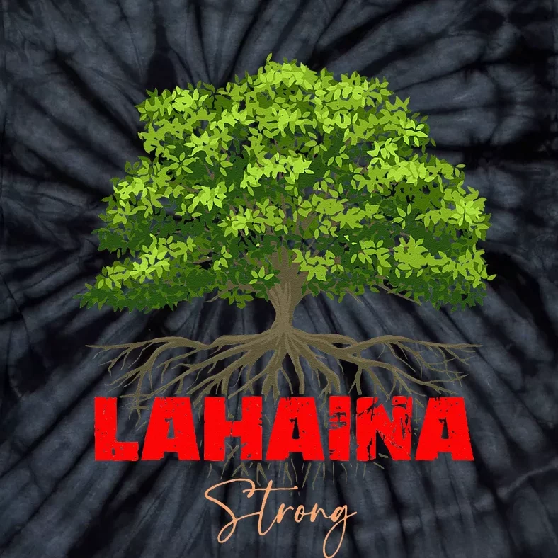 Lahaina Strong Tie-Dye T-Shirt